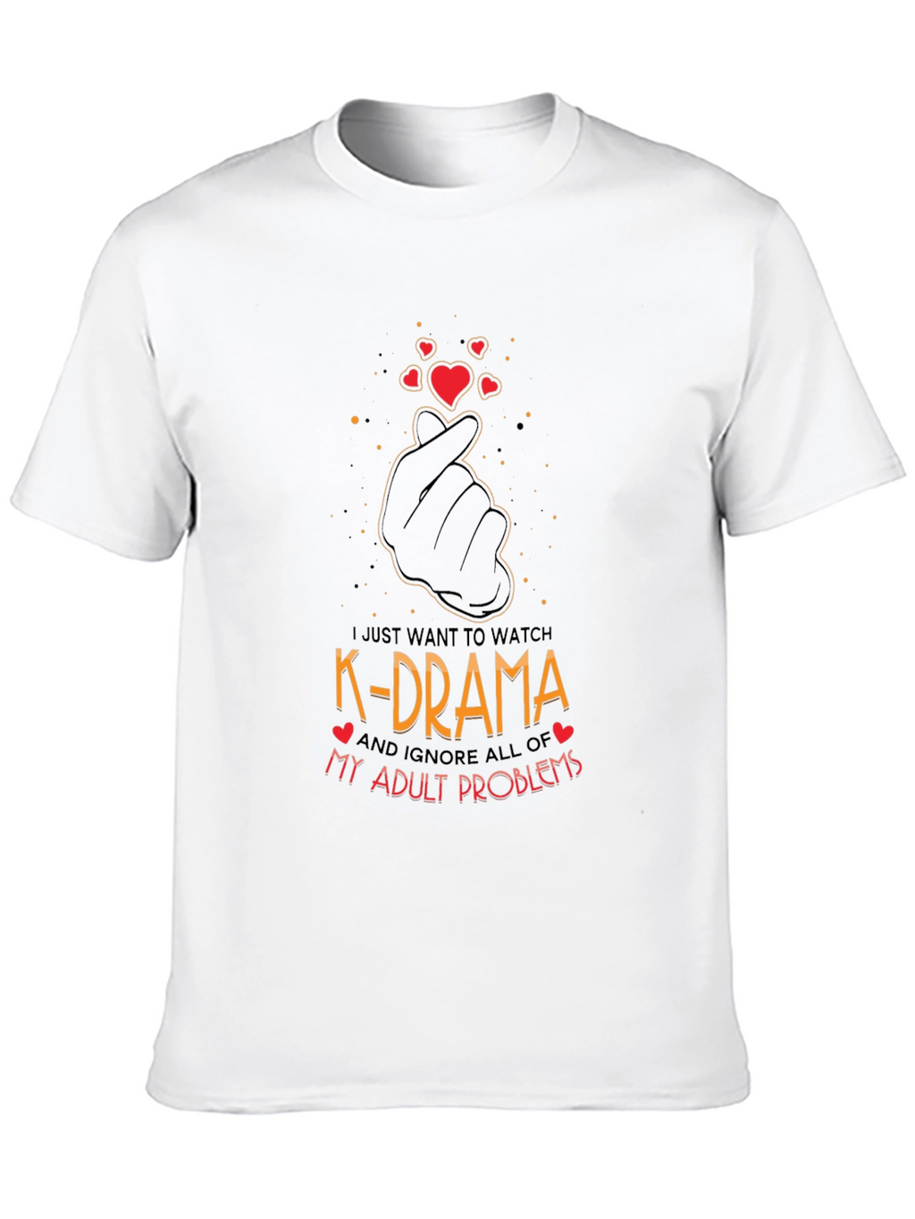 K-Drama Lover T-Shirt - Ignore Adult Problems!