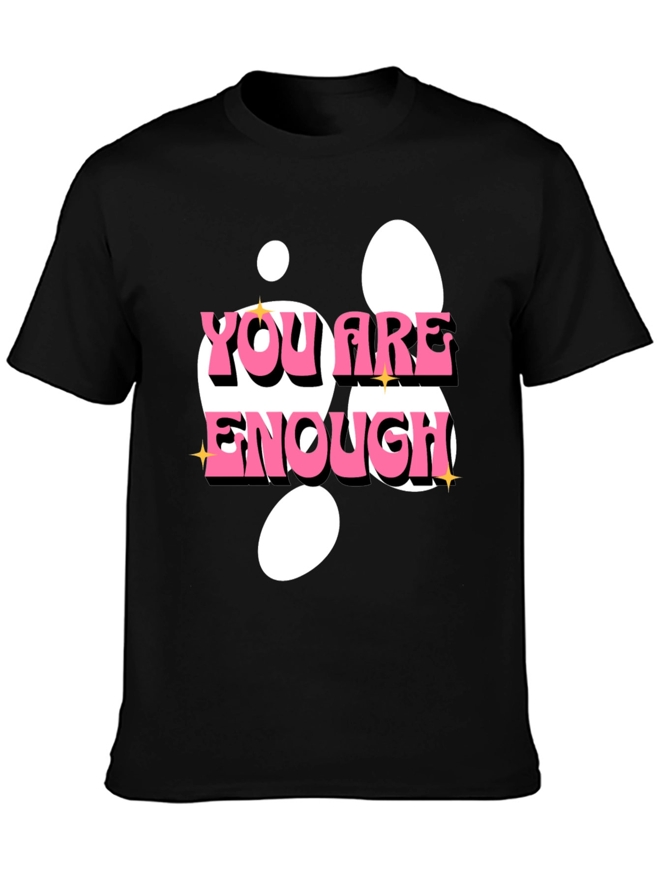 You Are Enough Graphic T-Shirt - Trendy Positive Message Tee