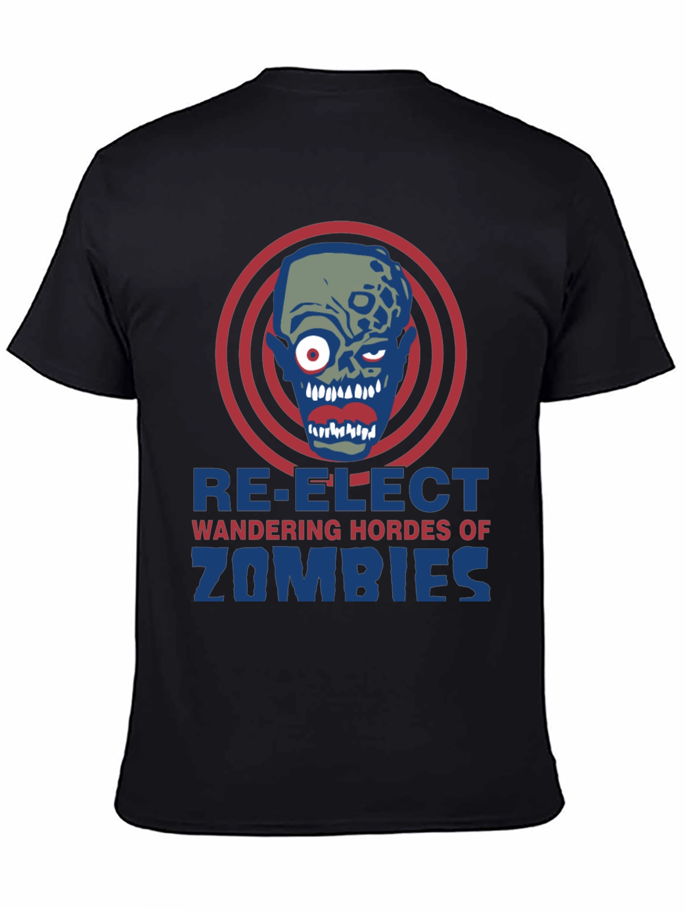 Re-Elect Wandering Hordes of Zombies T-Shirt