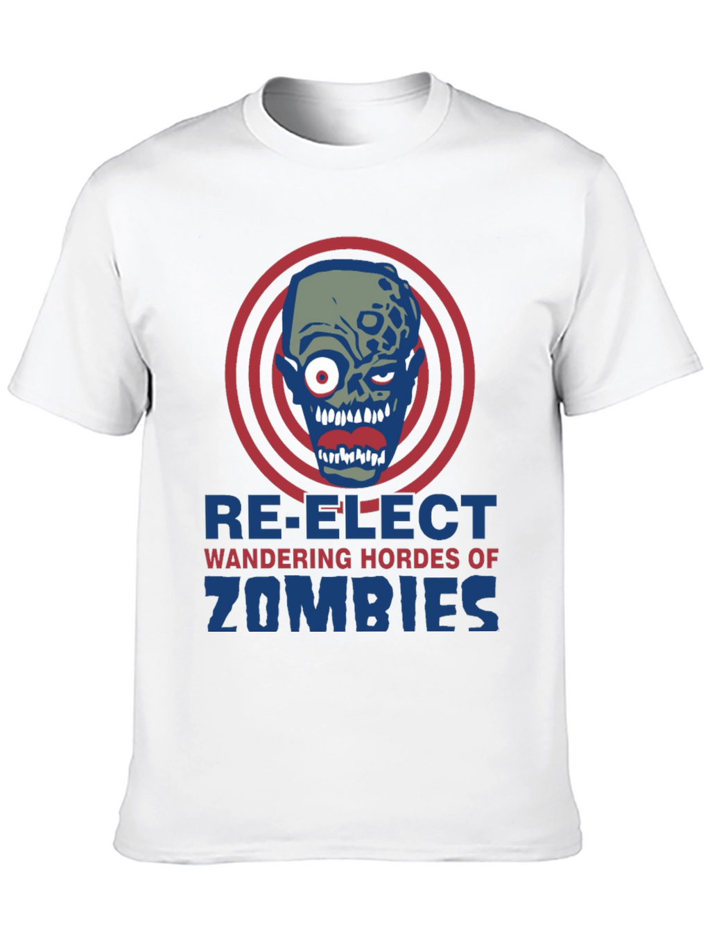 Re-Elect Wandering Hordes of Zombies T-Shirt