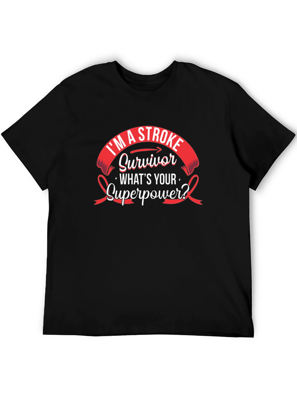 Stroke Survivor Superpower T-Shirt