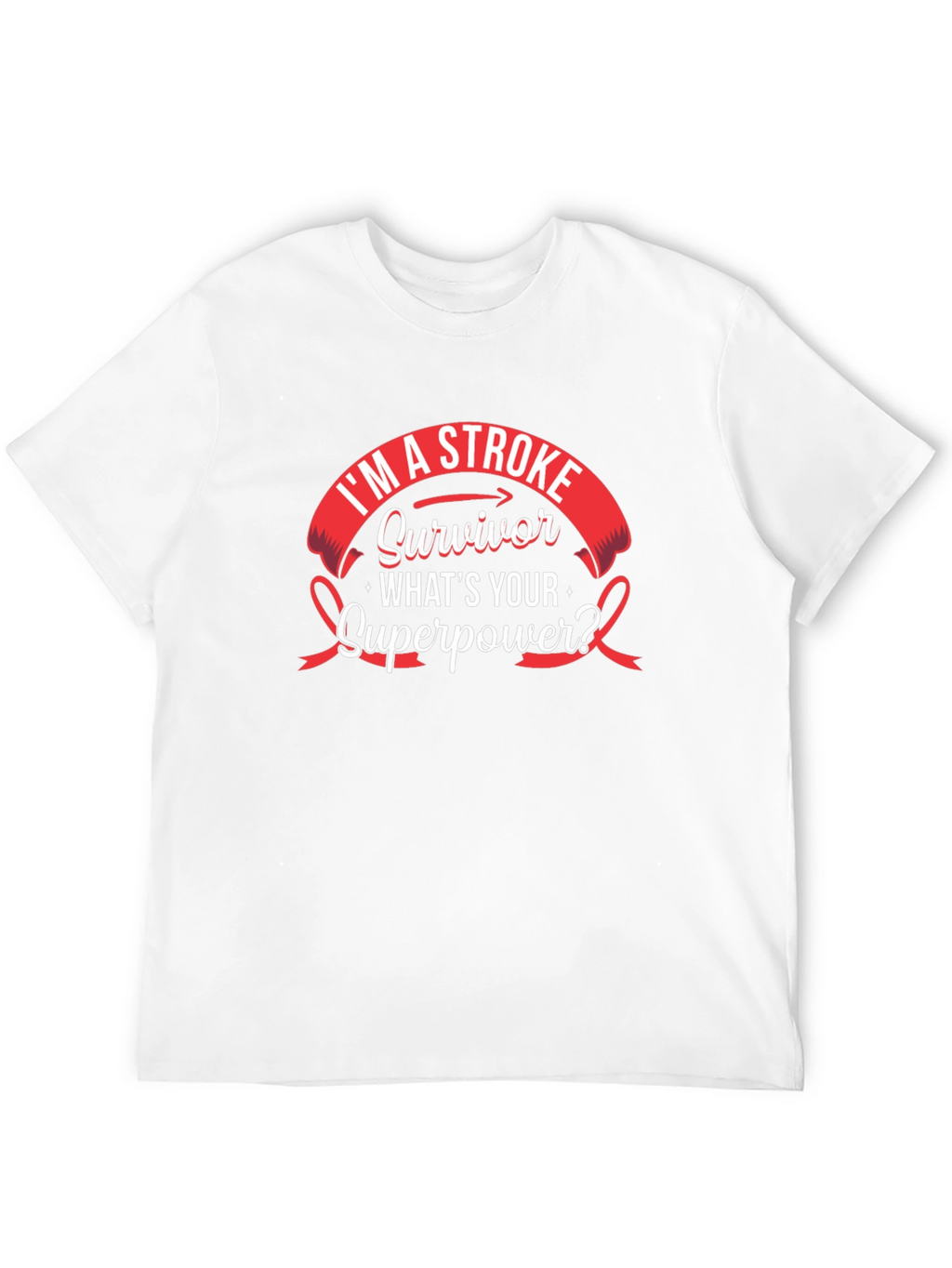 Stroke Survivor Superpower T-Shirt