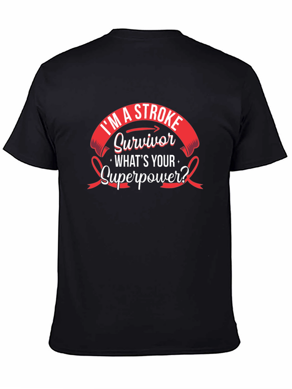Stroke Survivor Superpower T-Shirt