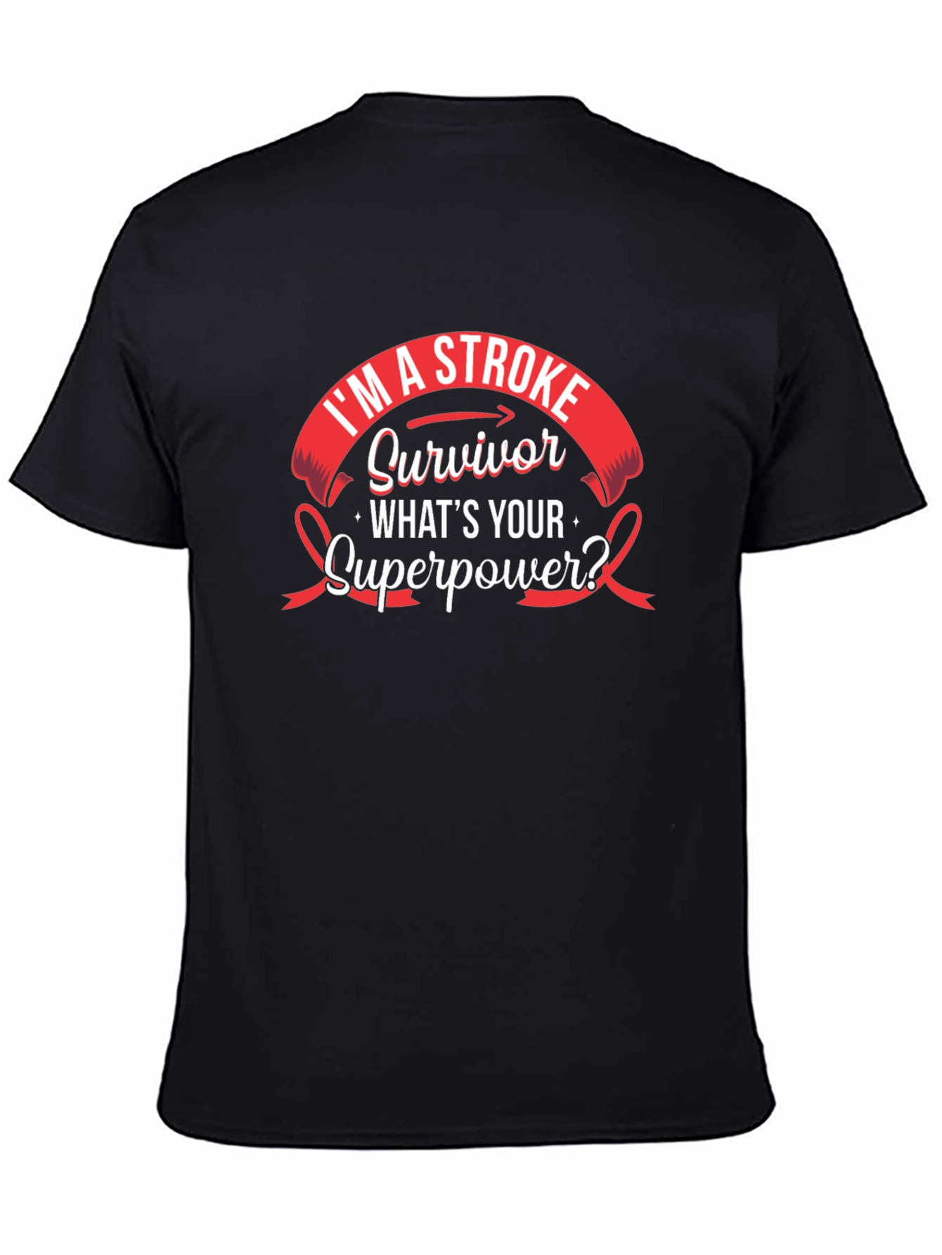 Stroke Survivor Superpower T-Shirt