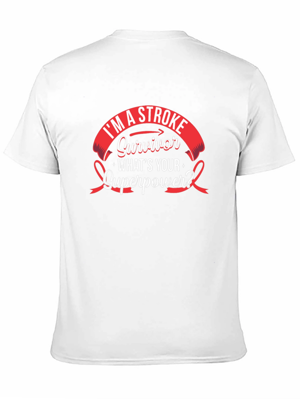 Stroke Survivor Superpower T-Shirt