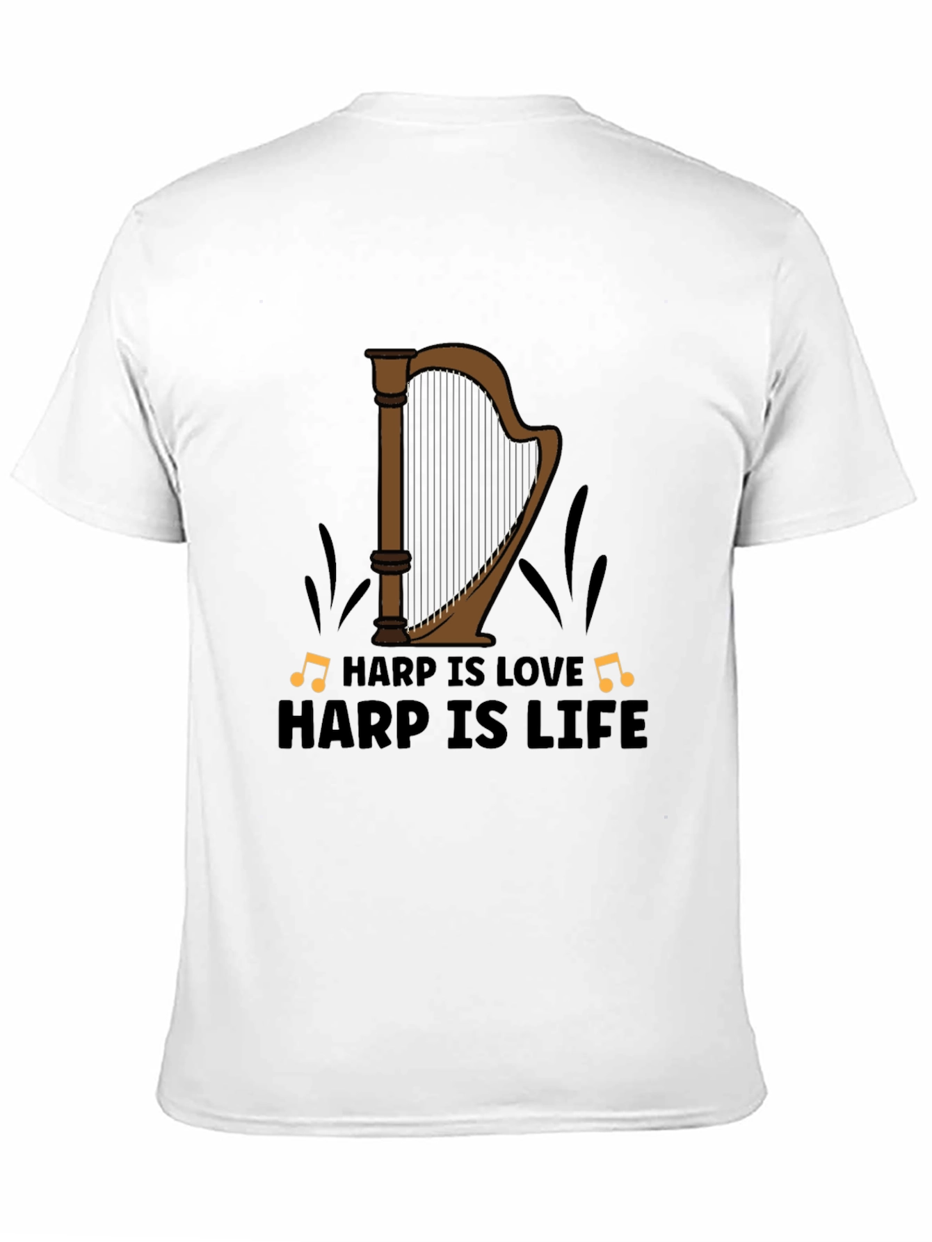 Harp Is Love Harp Is Life T-Shirt Music Tee