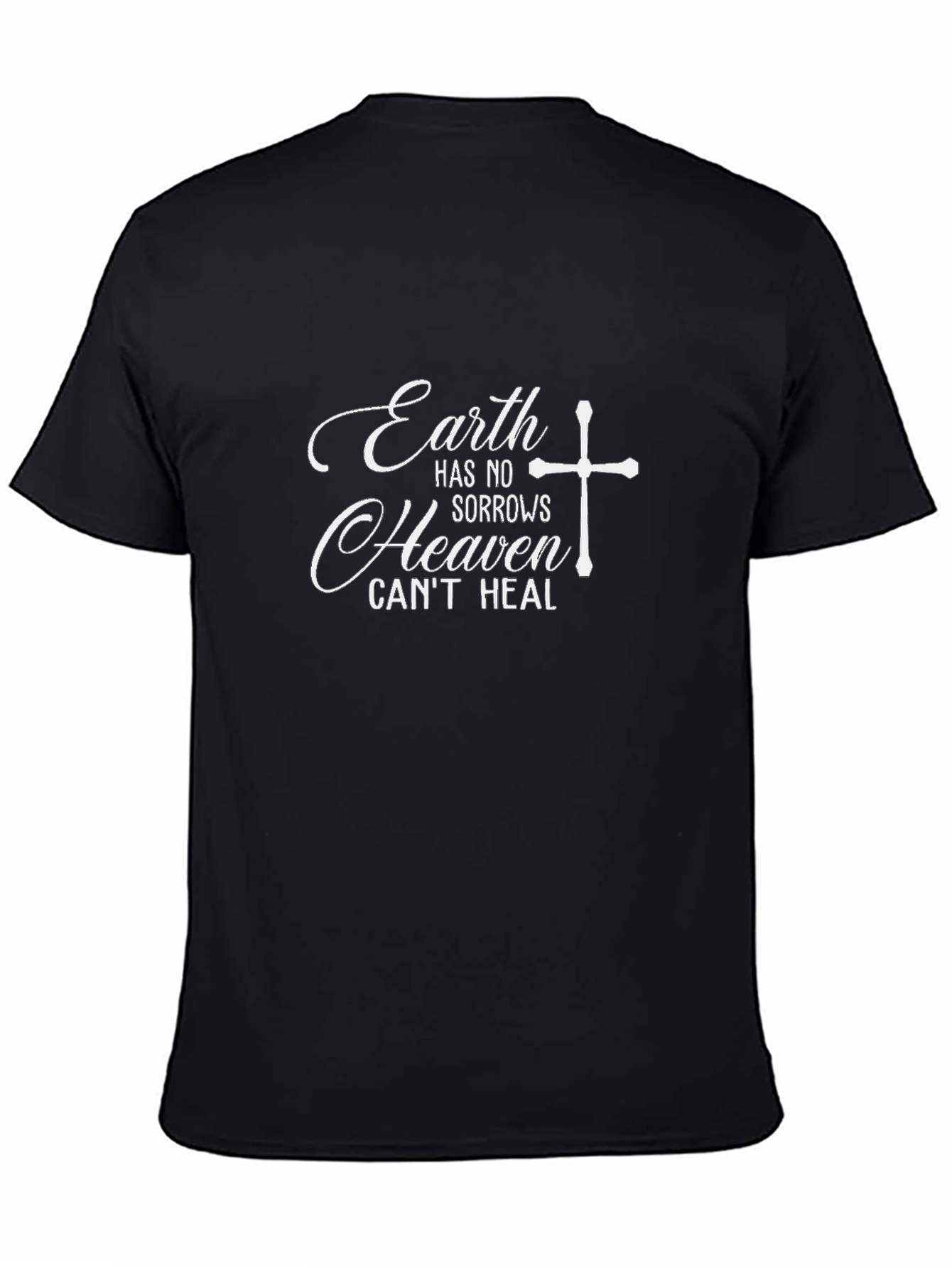 Earth Has No Sorrows Christian T-Shirt