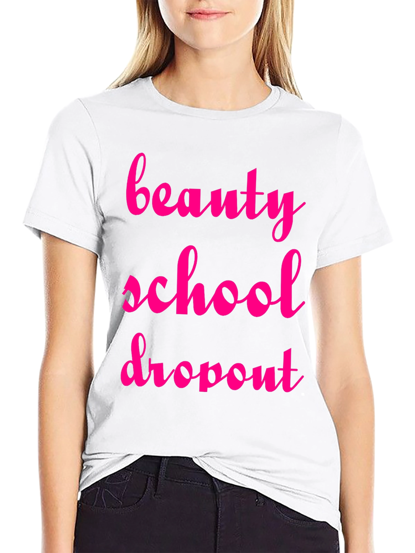 Beauty School Dropout T-Shirt