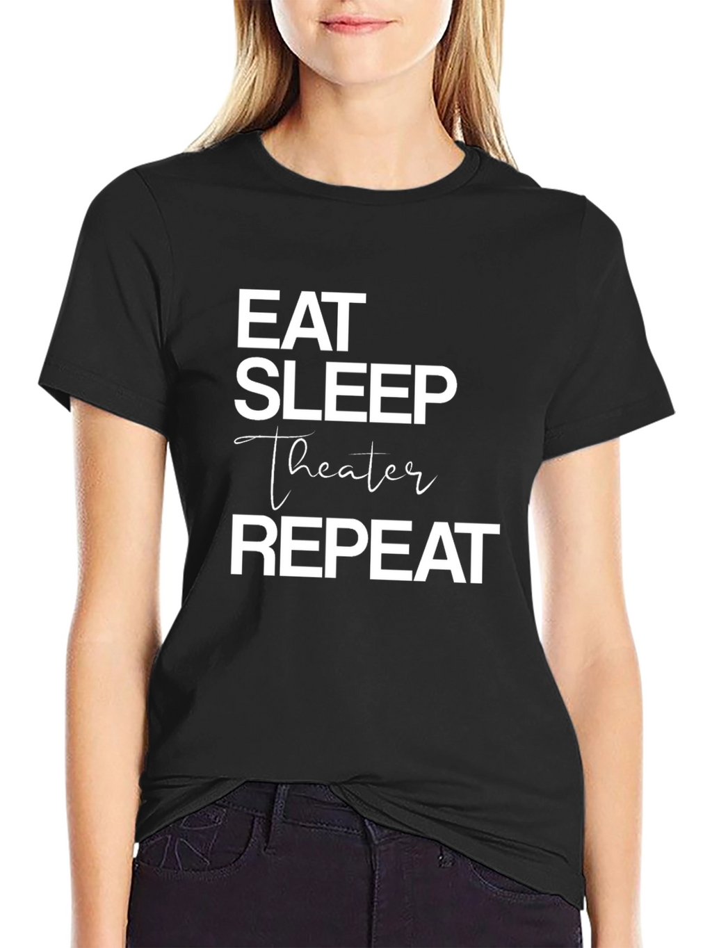 Eat Sleep Theater Repeat Graphic Tee