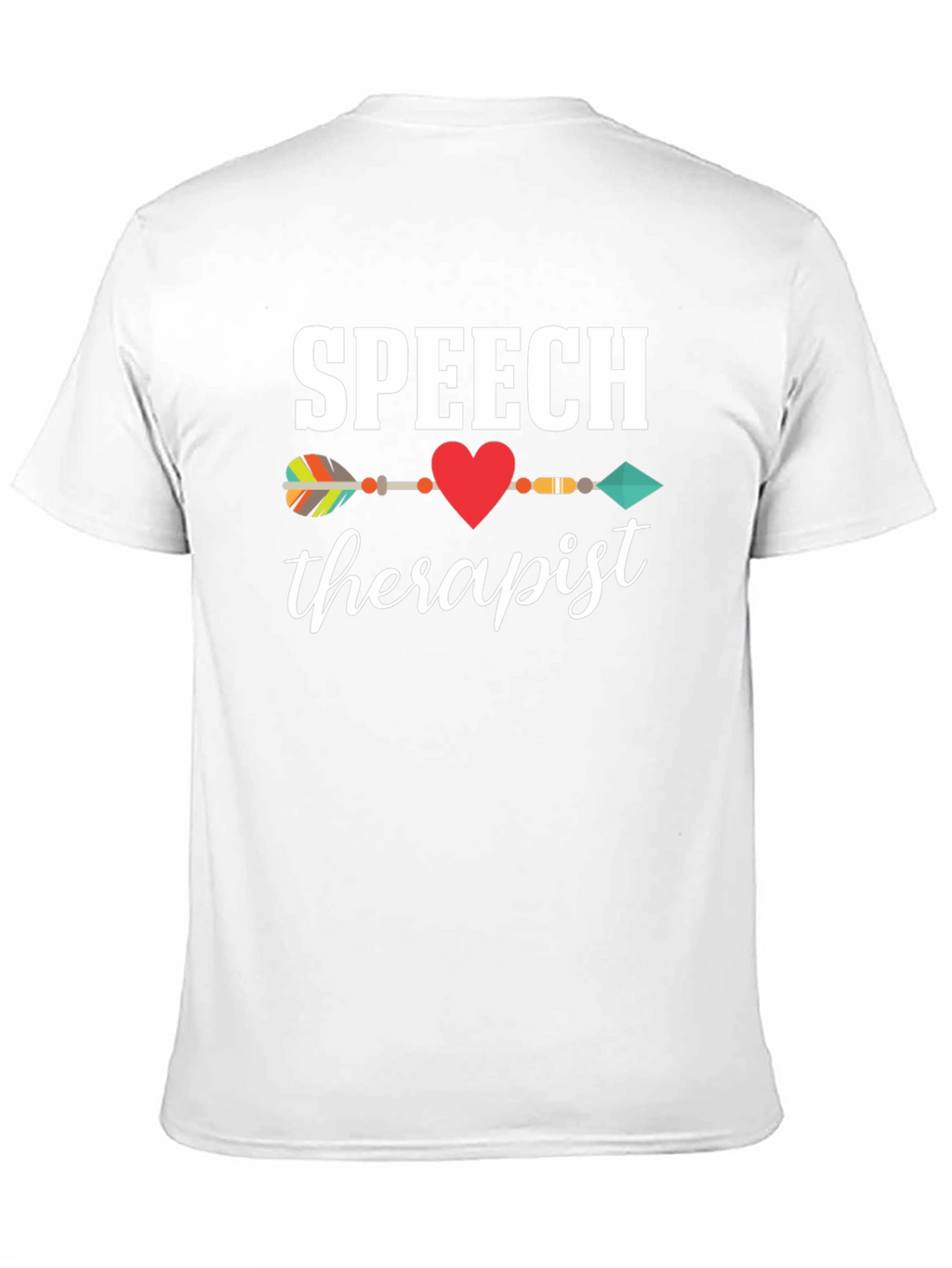 Speech Therapist T-Shirt Arrow Heart Design