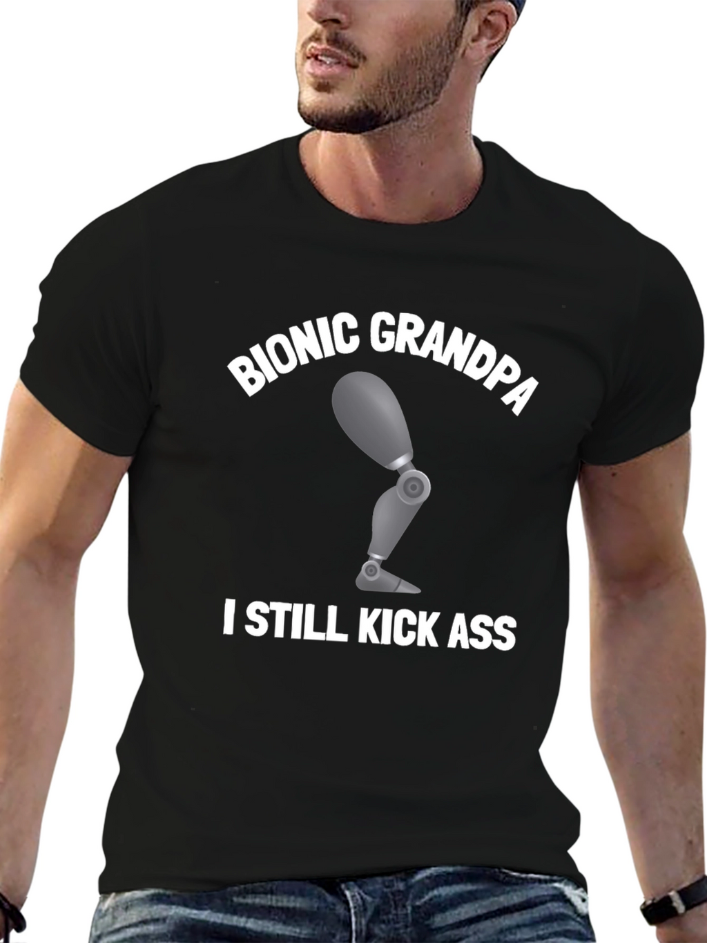 Bionic Grandpa T-Shirt: Kick Ass Humor Tee