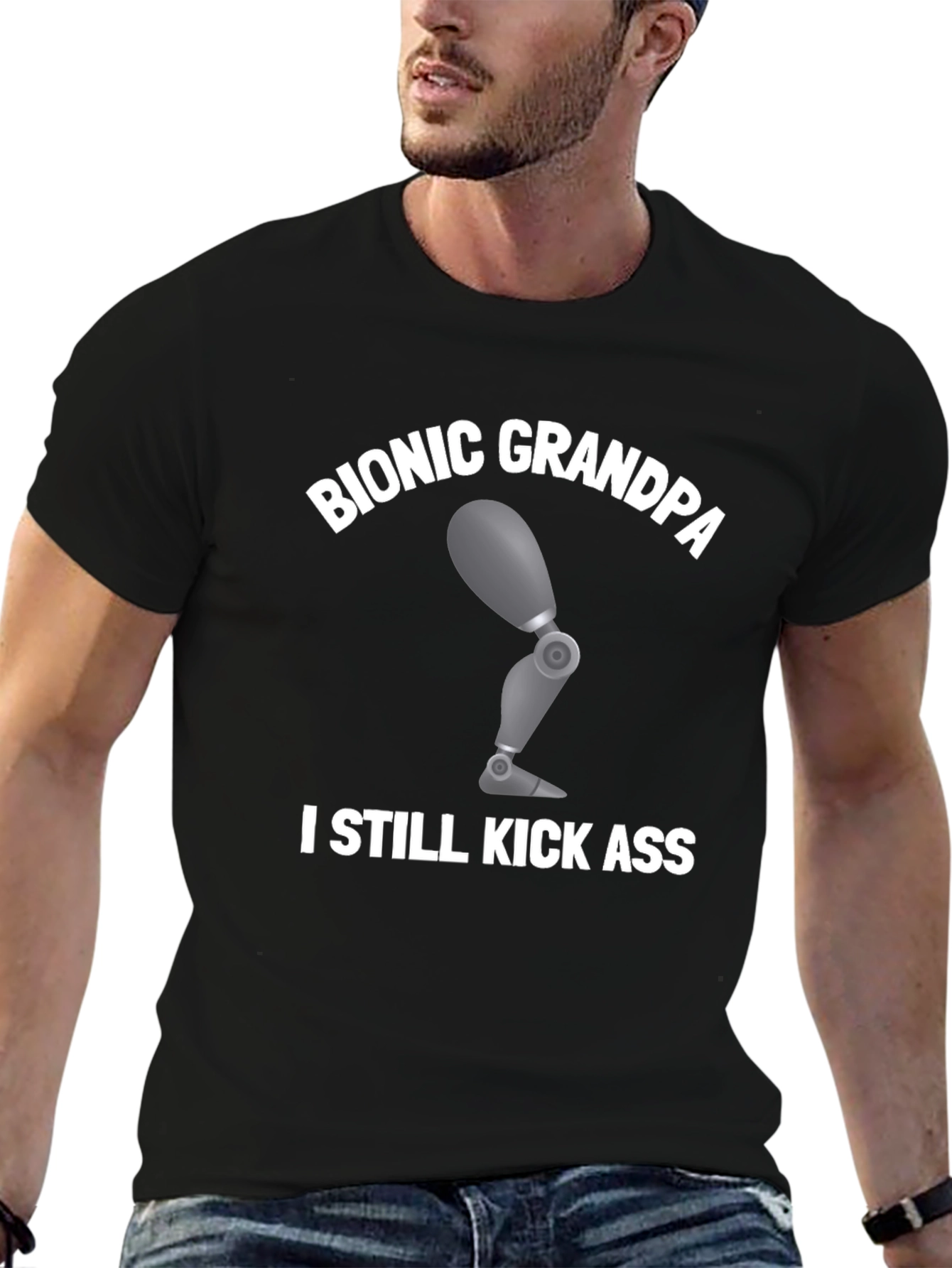 Bionic Grandpa T-Shirt: Kick Ass Humor Tee