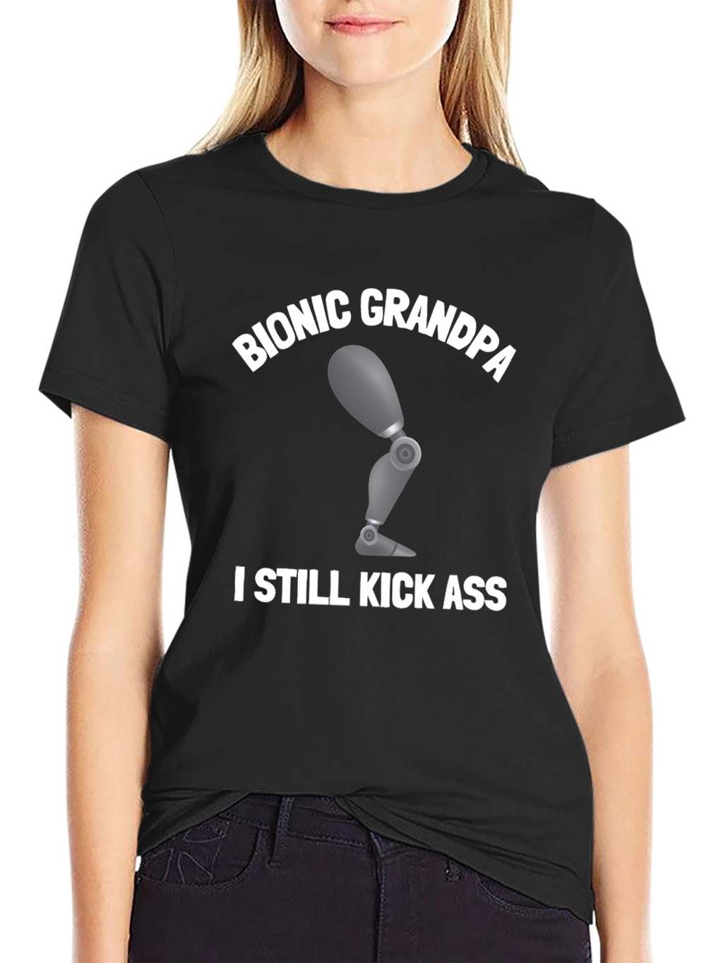 Bionic Grandpa T-Shirt: Kick Ass Humor Tee