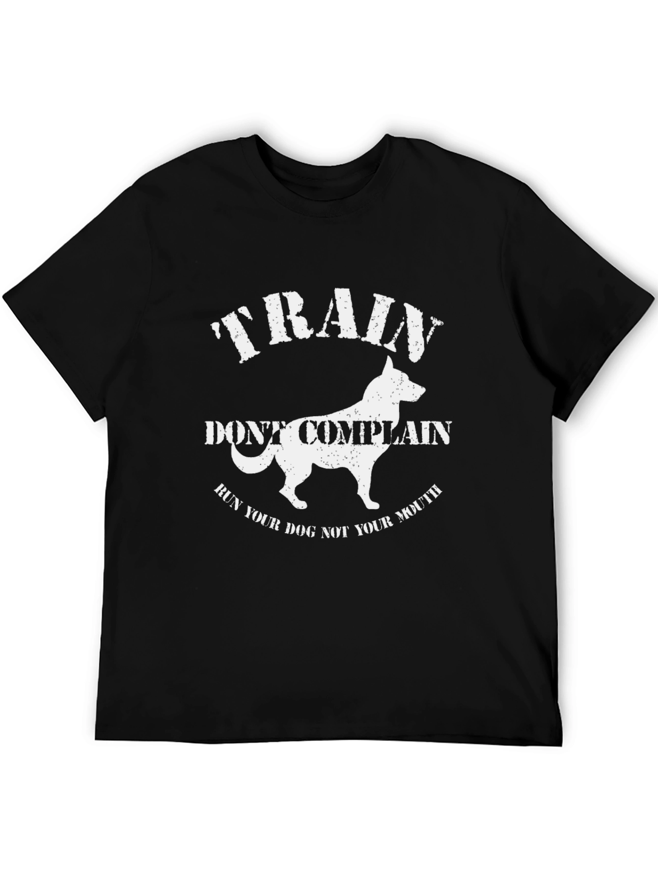 Train Dont Complain Dog T-Shirt