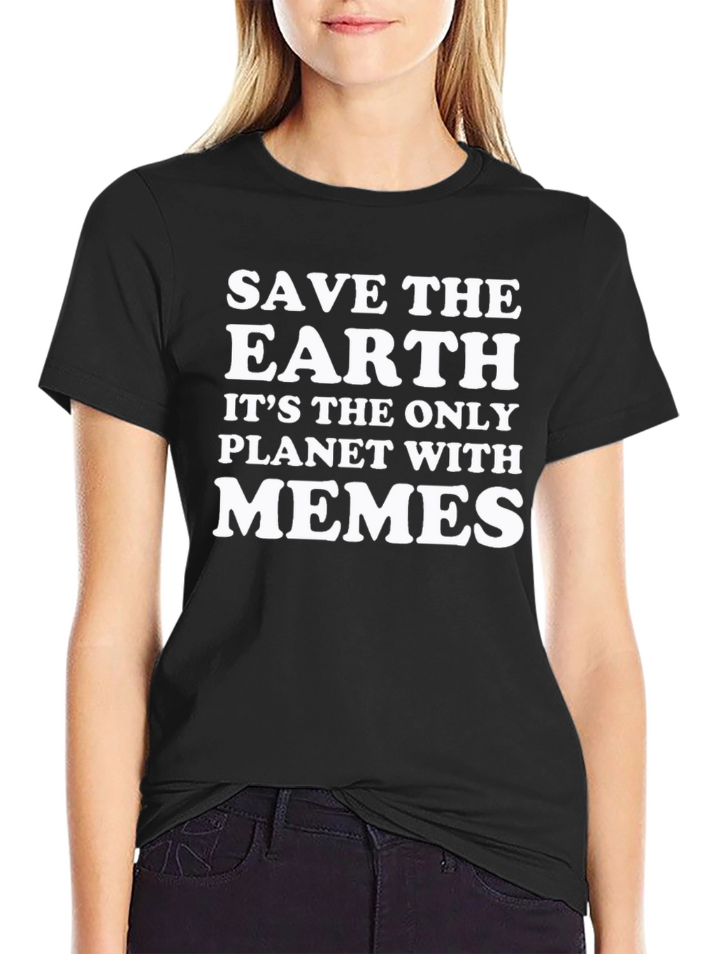 Save The Earth Memes T-Shirt