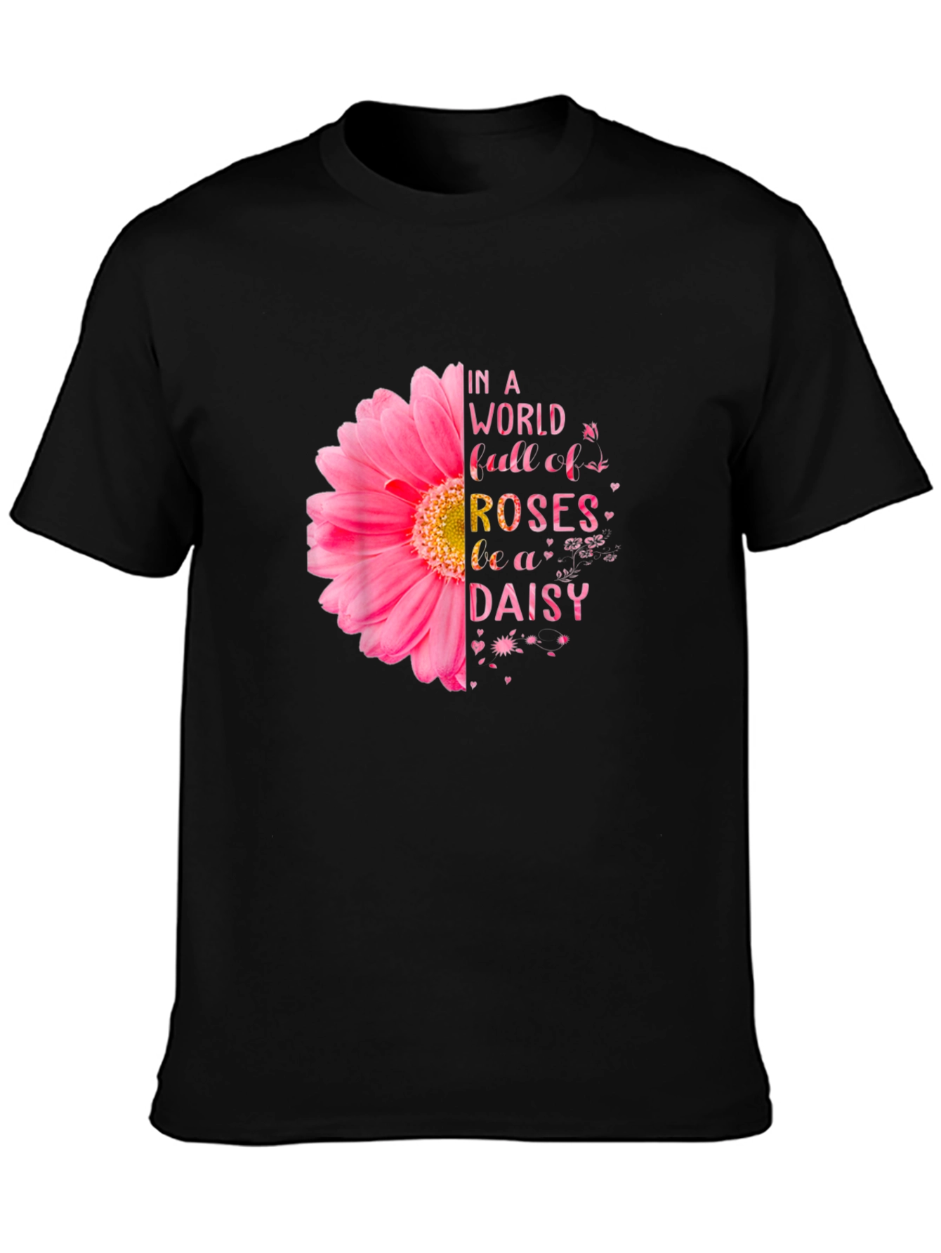 Be a Daisy T-Shirt - Floral Design