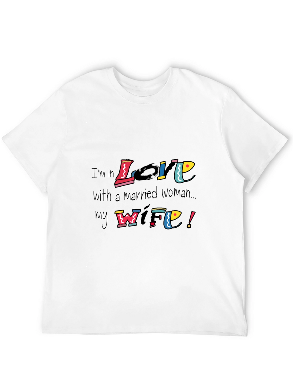 Husbands Love Tee - Married Woman Wife Graphic