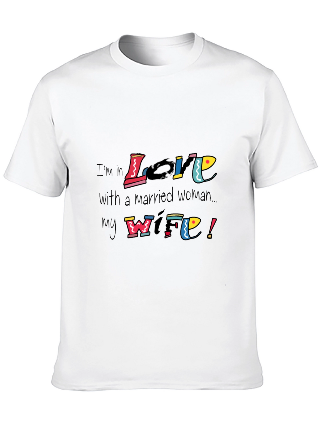 Husbands Love Tee - Married Woman Wife Graphic