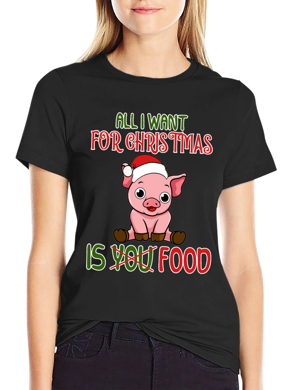 Christmas Pig T-Shirt: All I Want Is Food