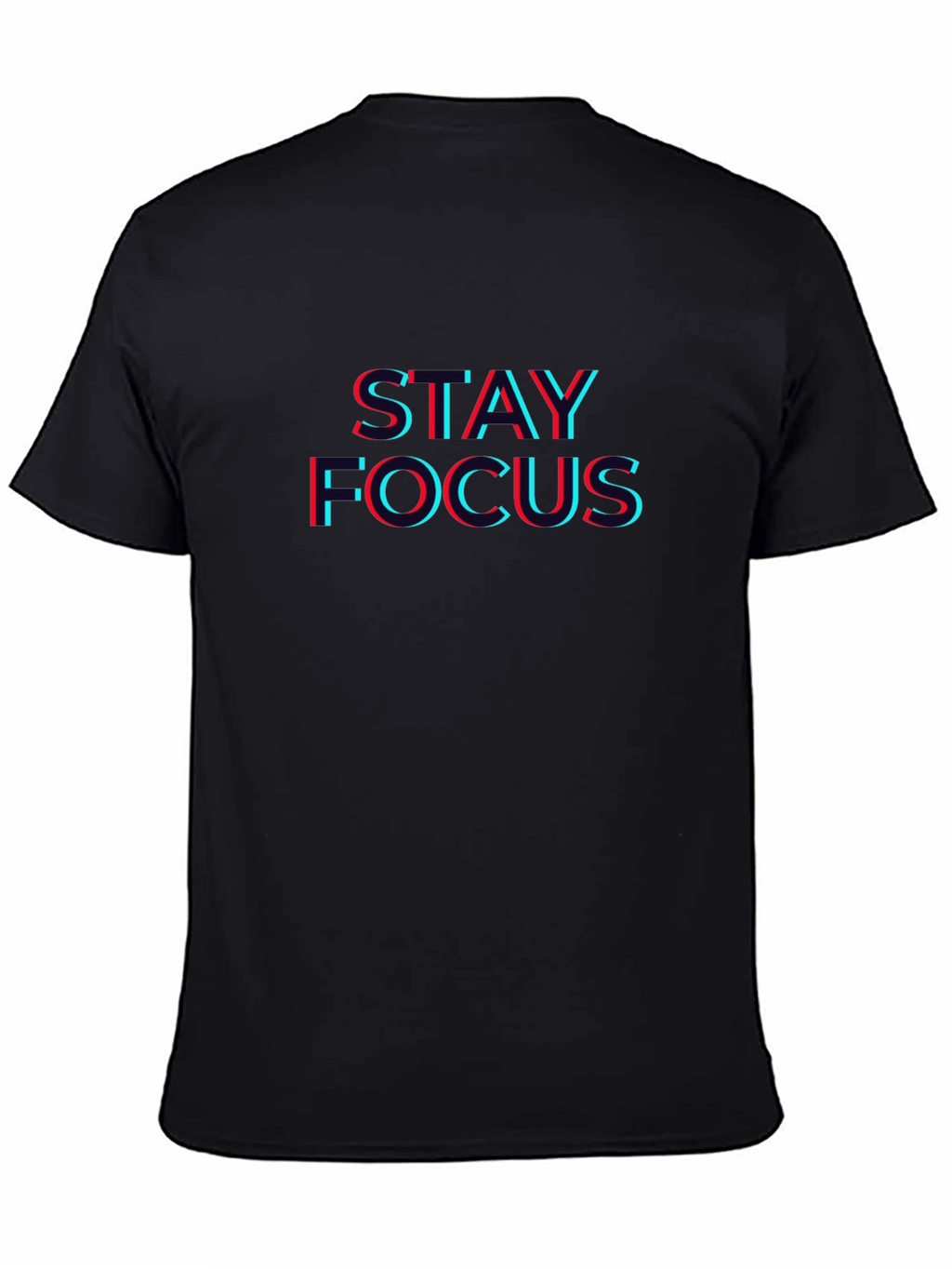 Stay Focus T-Shirt - Trendy 3D Style