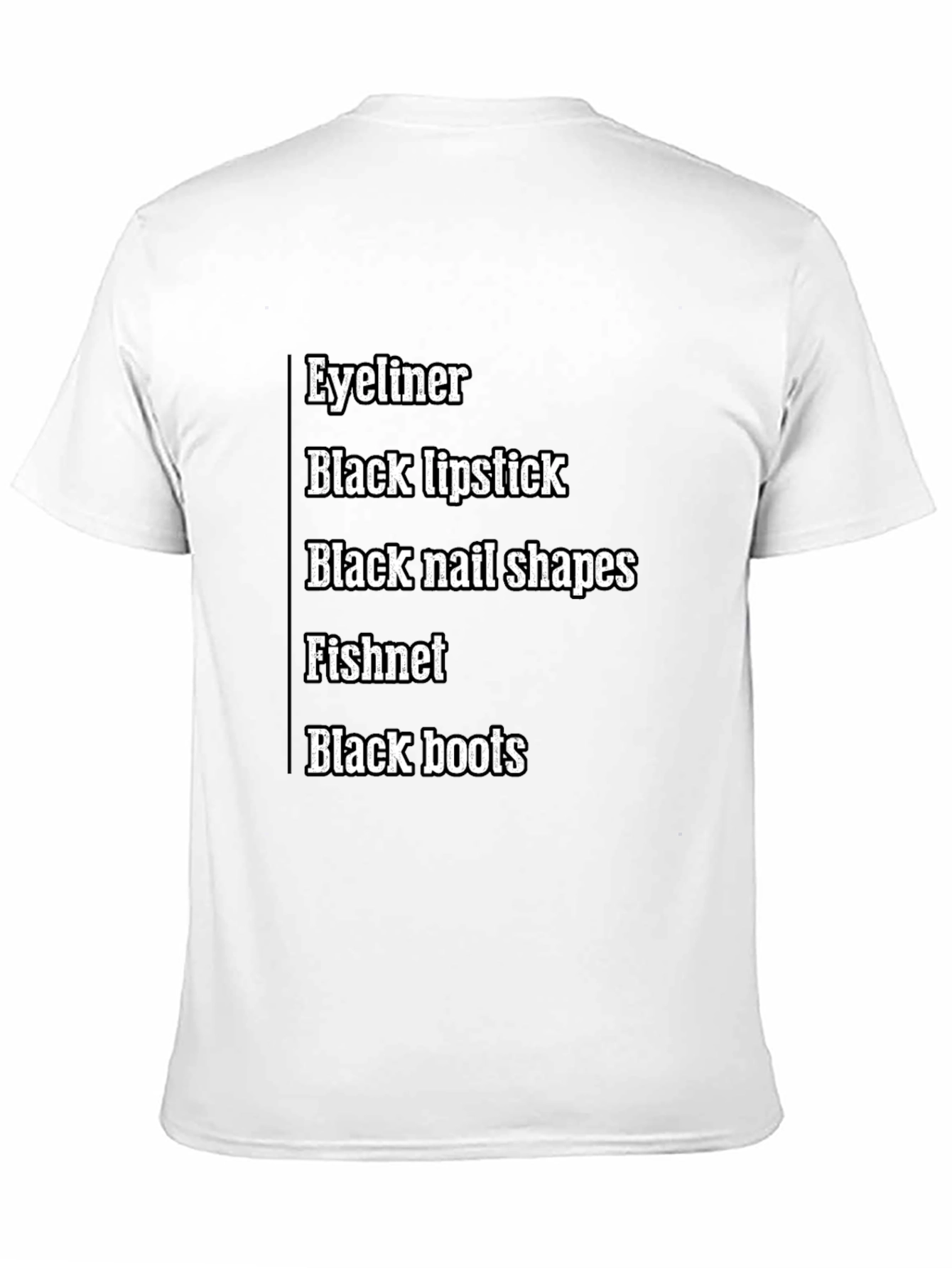 Eyeliner Black Lipstick T-Shirt