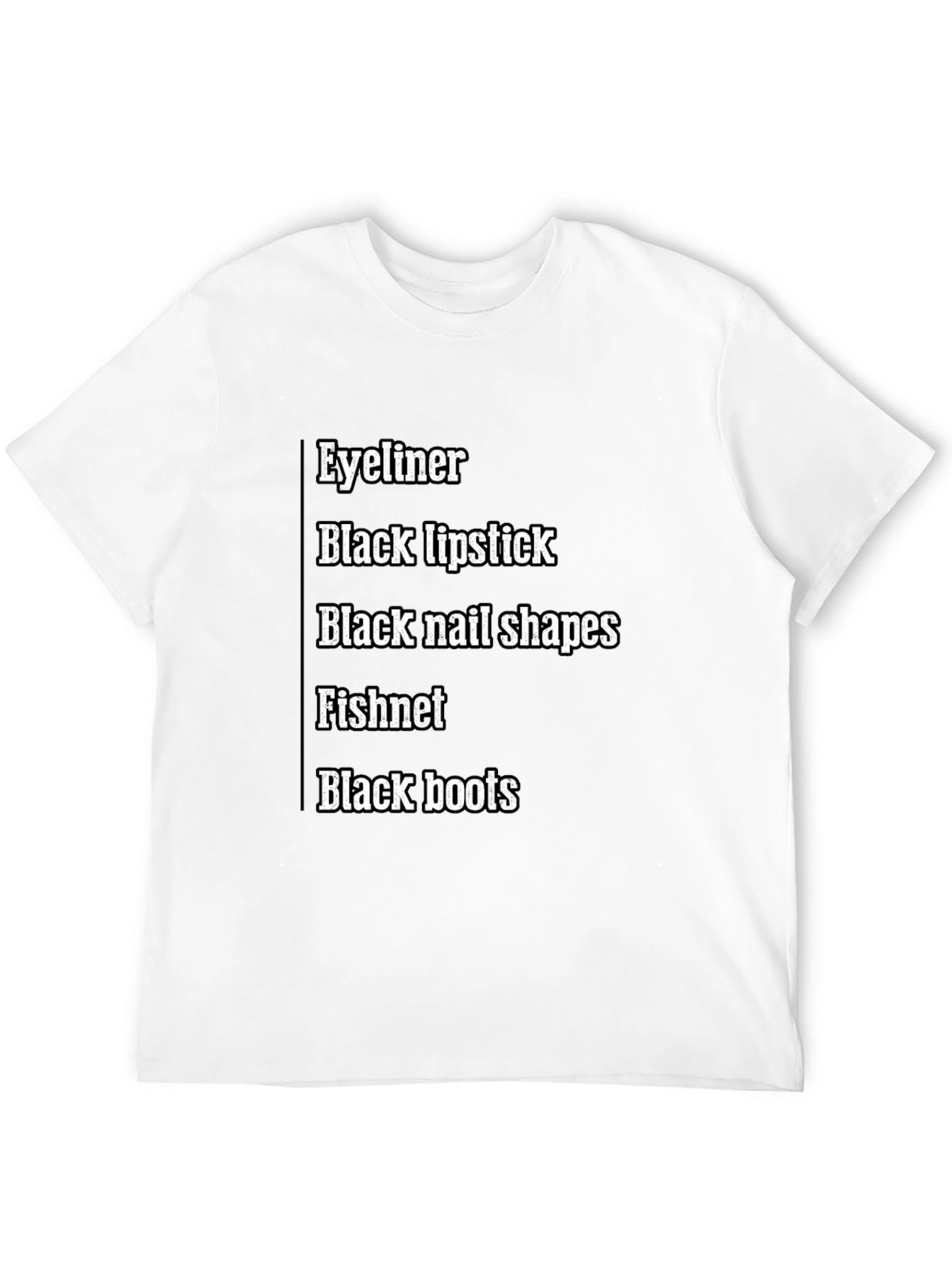 Eyeliner Black Lipstick T-Shirt