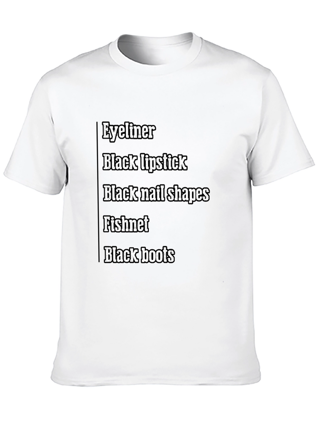 Eyeliner Black Lipstick T-Shirt
