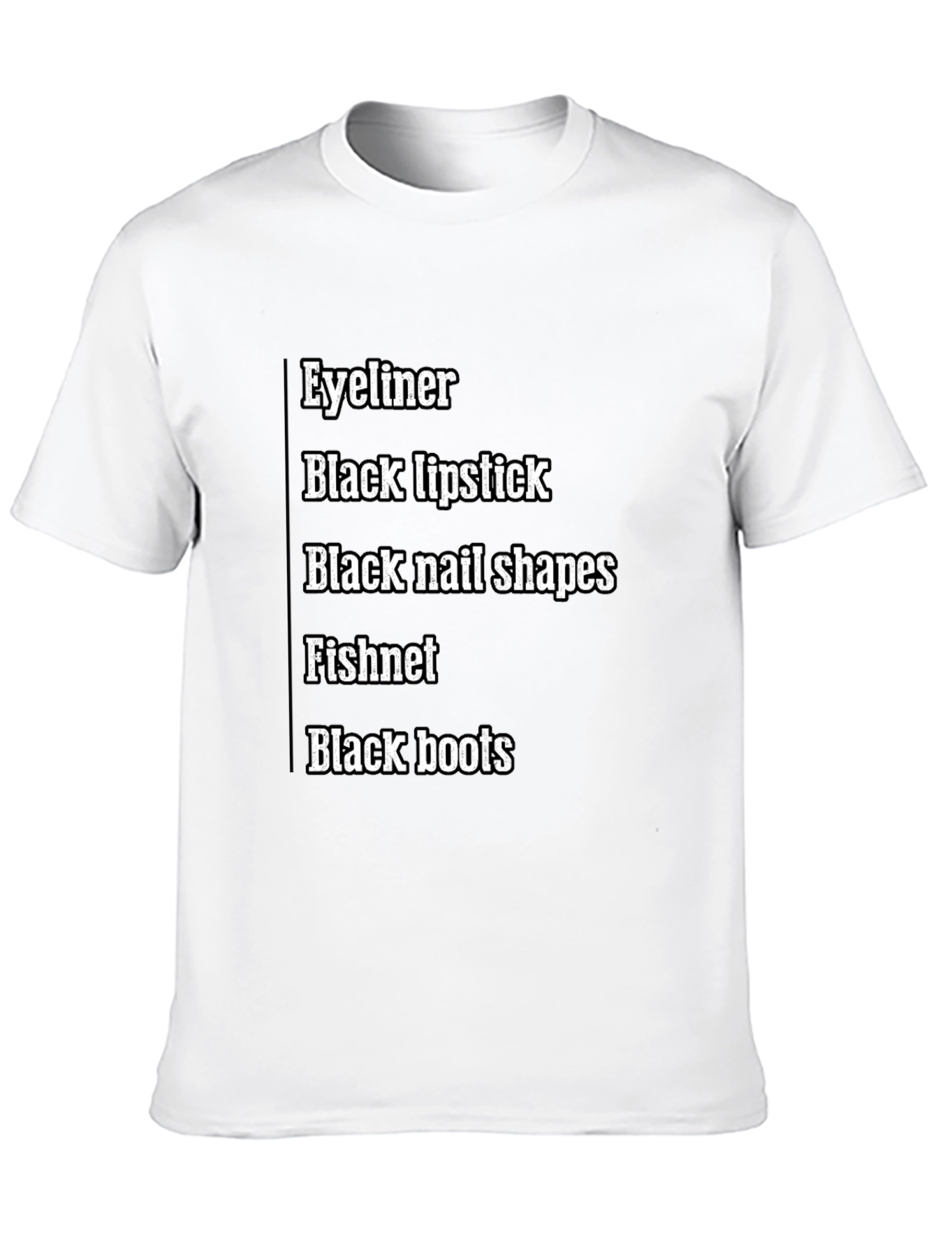 Eyeliner Black Lipstick T-Shirt