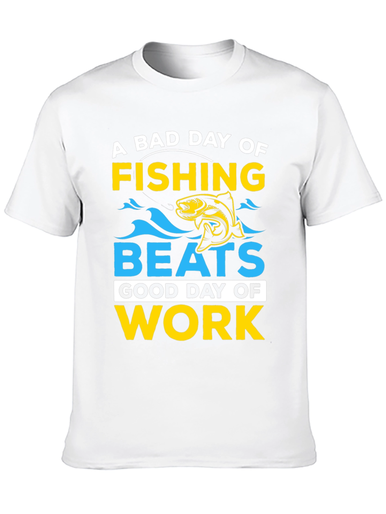 Fishing Beats Work T-Shirt