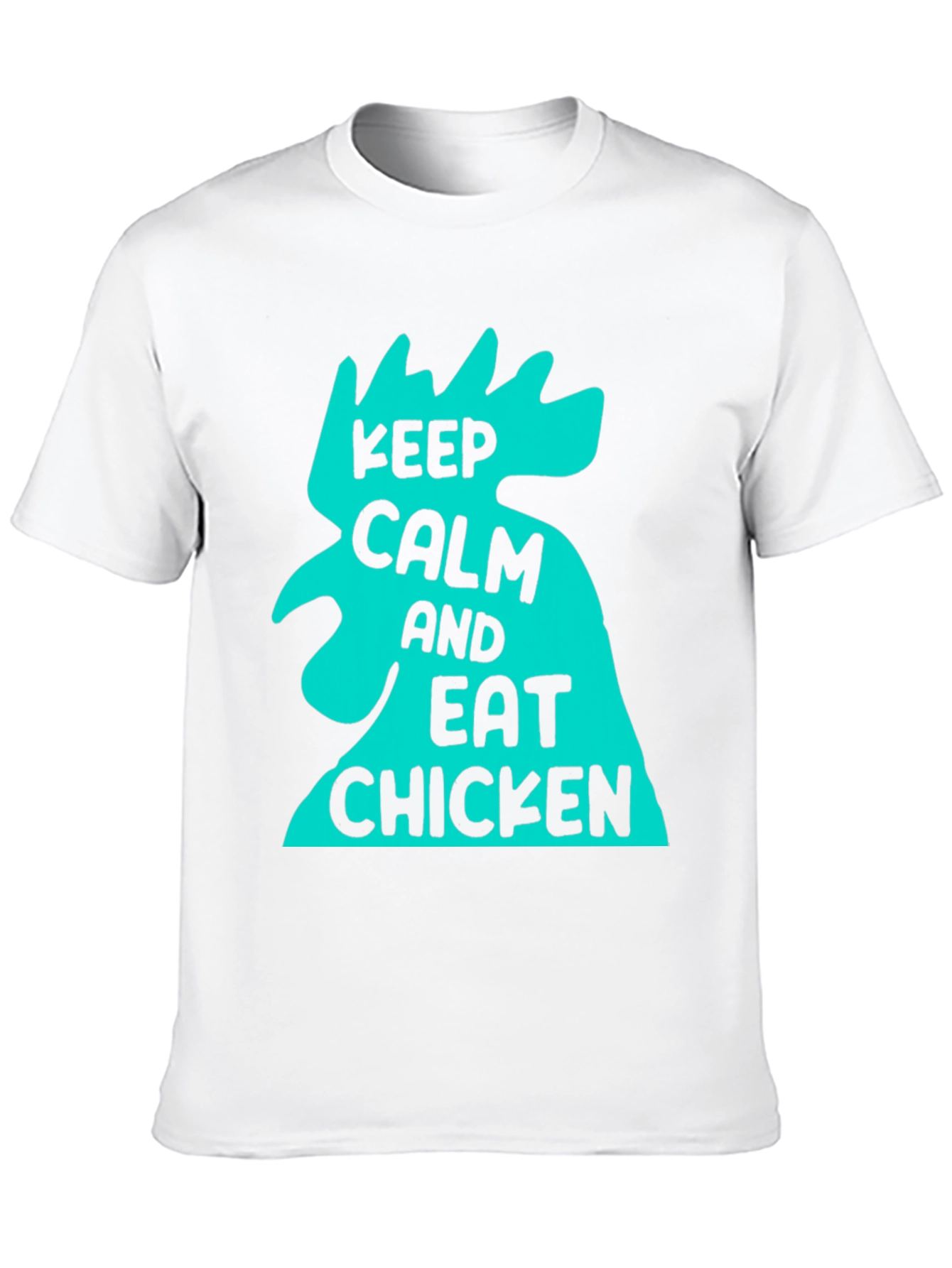 Keep Calm and Eat Chicken T-Shirt
