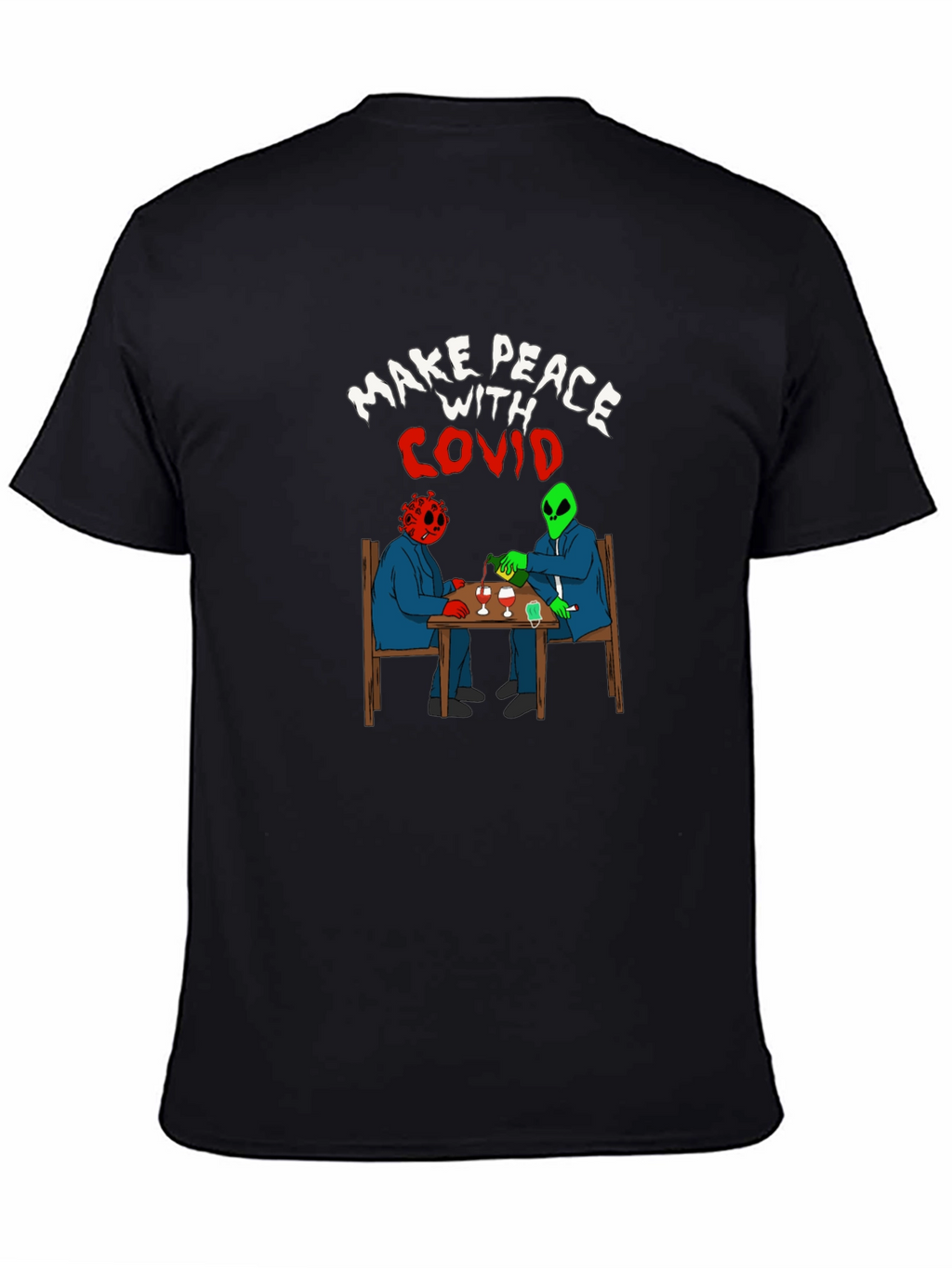 Make Peace With Covid T-Shirt