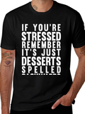 Stressed Spelled Backwards T-Shirt