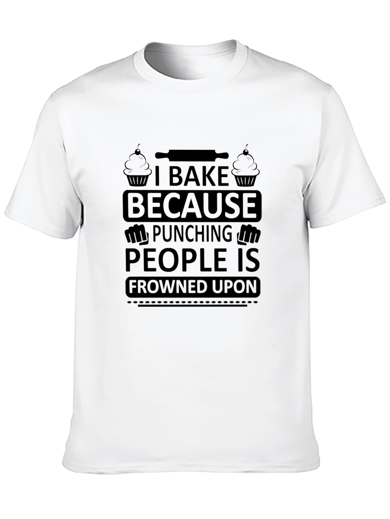I Bake Because Punching People Tee