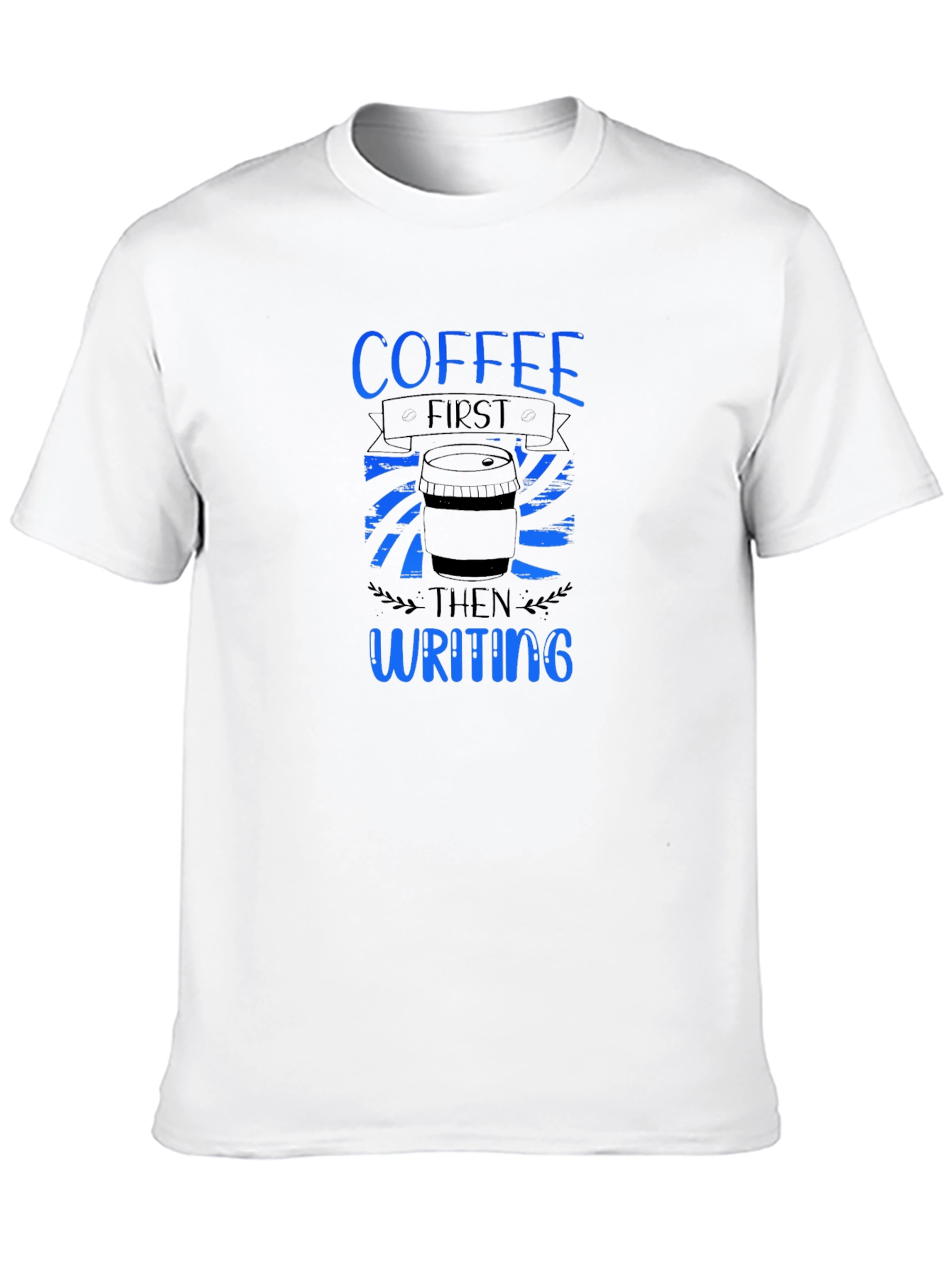 Coffee First Writing T-Shirt