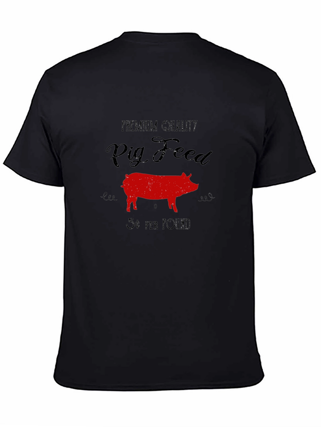 Premium Pig Feed T-Shirt - Black Cotton Tee