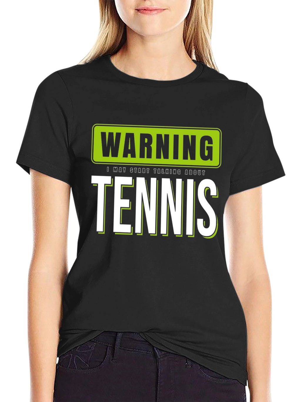 Warning: I May Start Talking About Tennis T-Shirt