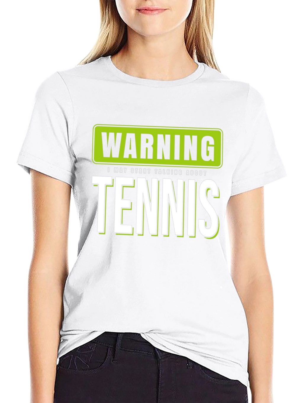Warning: I May Start Talking About Tennis T-Shirt