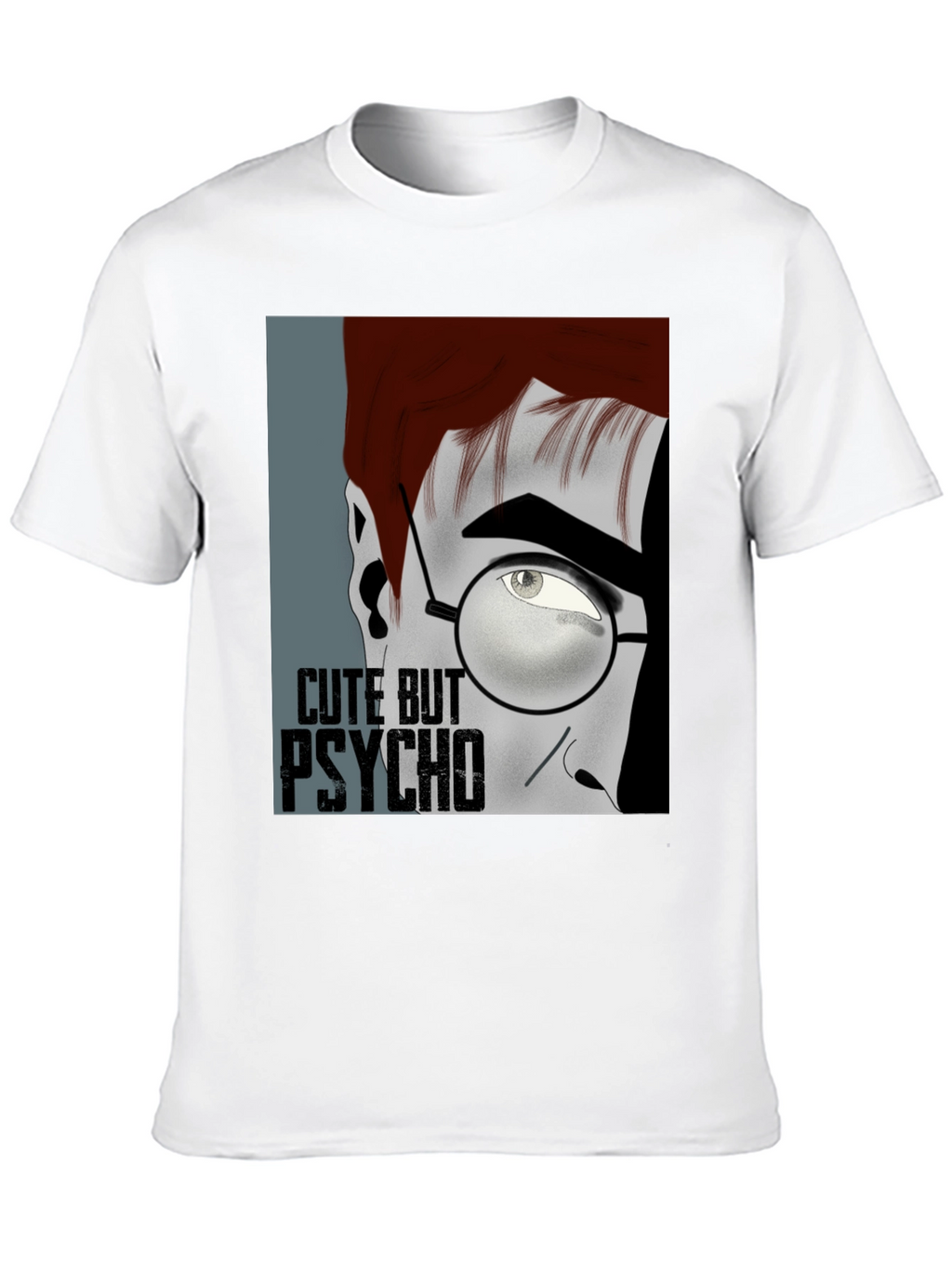Cute But Psycho Graphic T-Shirt