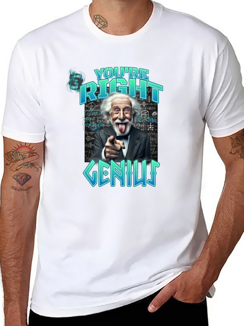 Youre Right Genius Graphic Tee