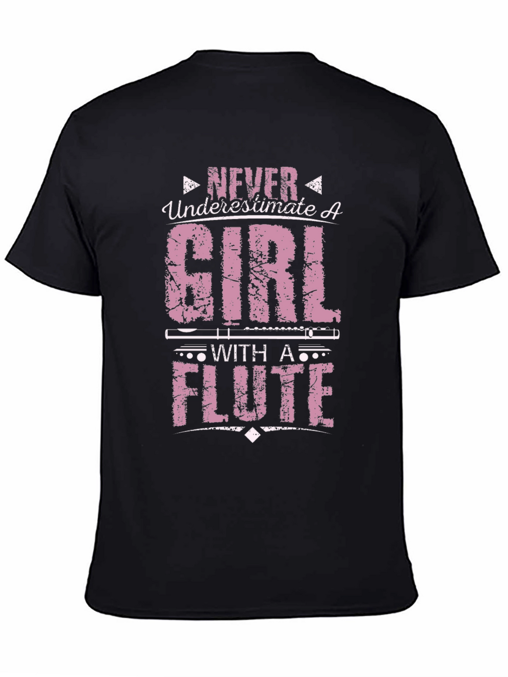 Never Underestimate Girl with a Flute T-Shirt