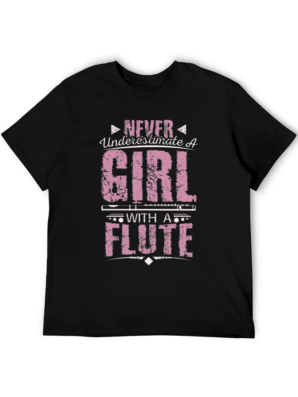 Never Underestimate Girl with a Flute T-Shirt