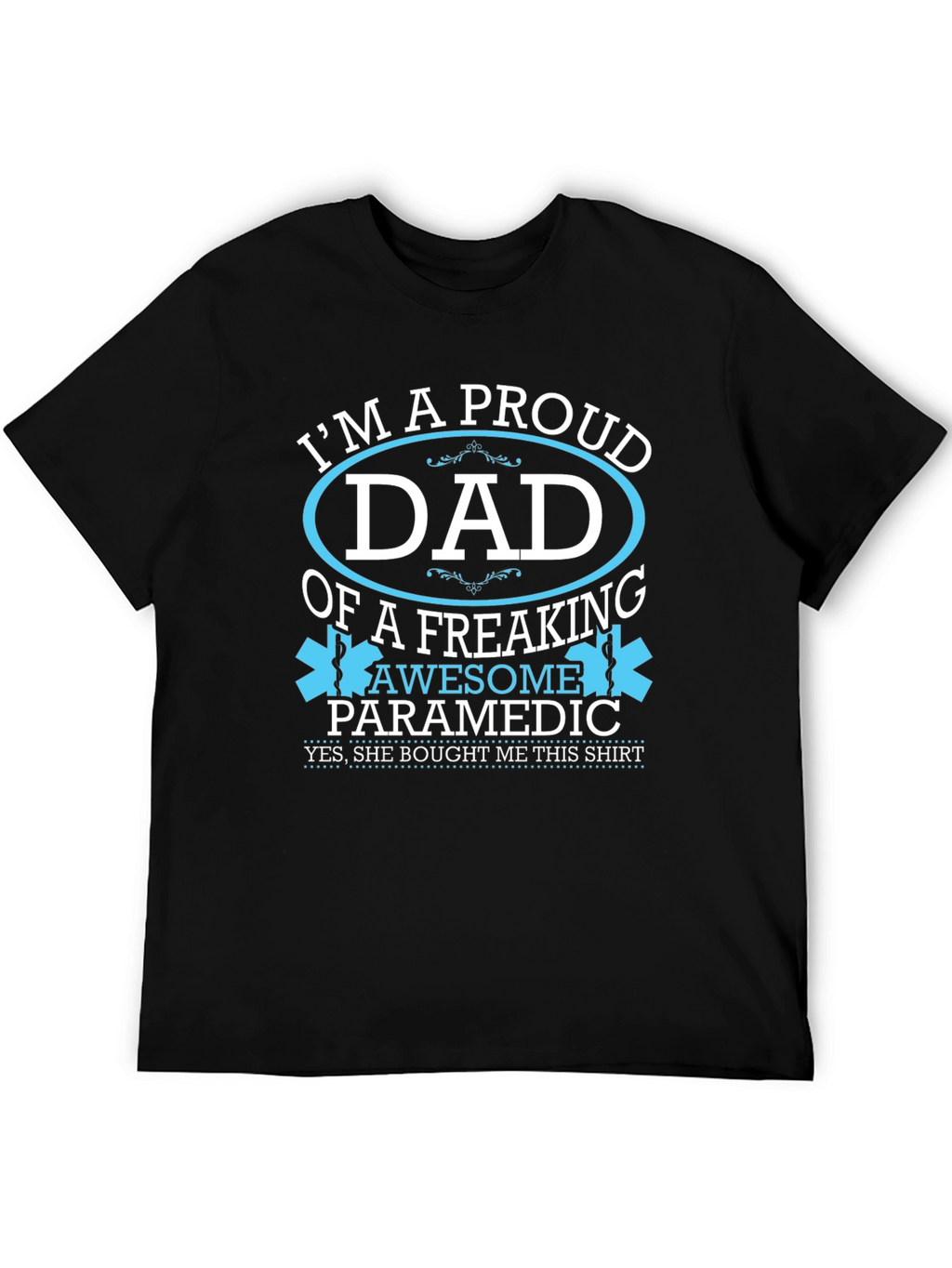 Proud Dad of an Awesome Paramedic T-Shirt