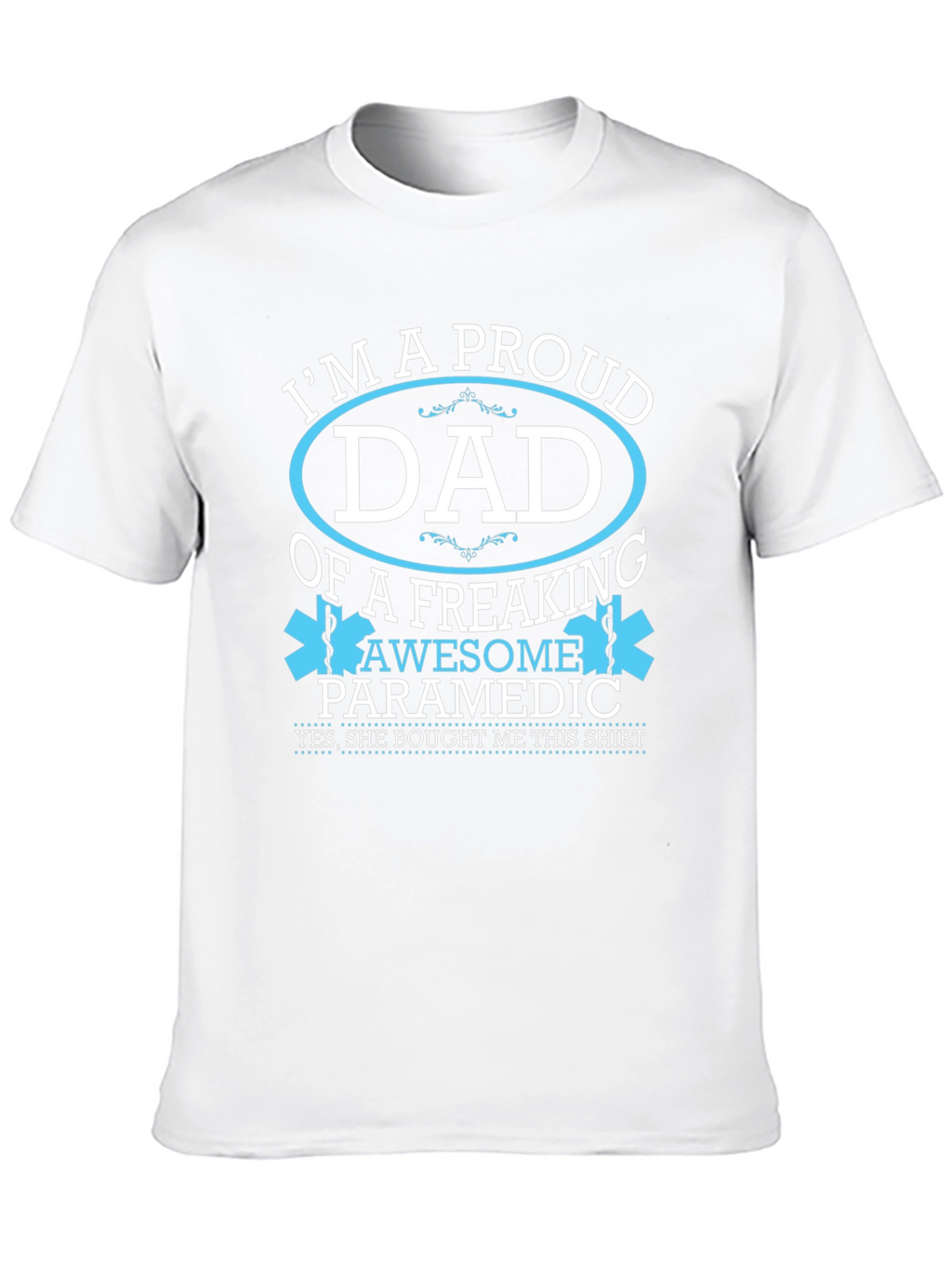 Proud Dad of an Awesome Paramedic T-Shirt