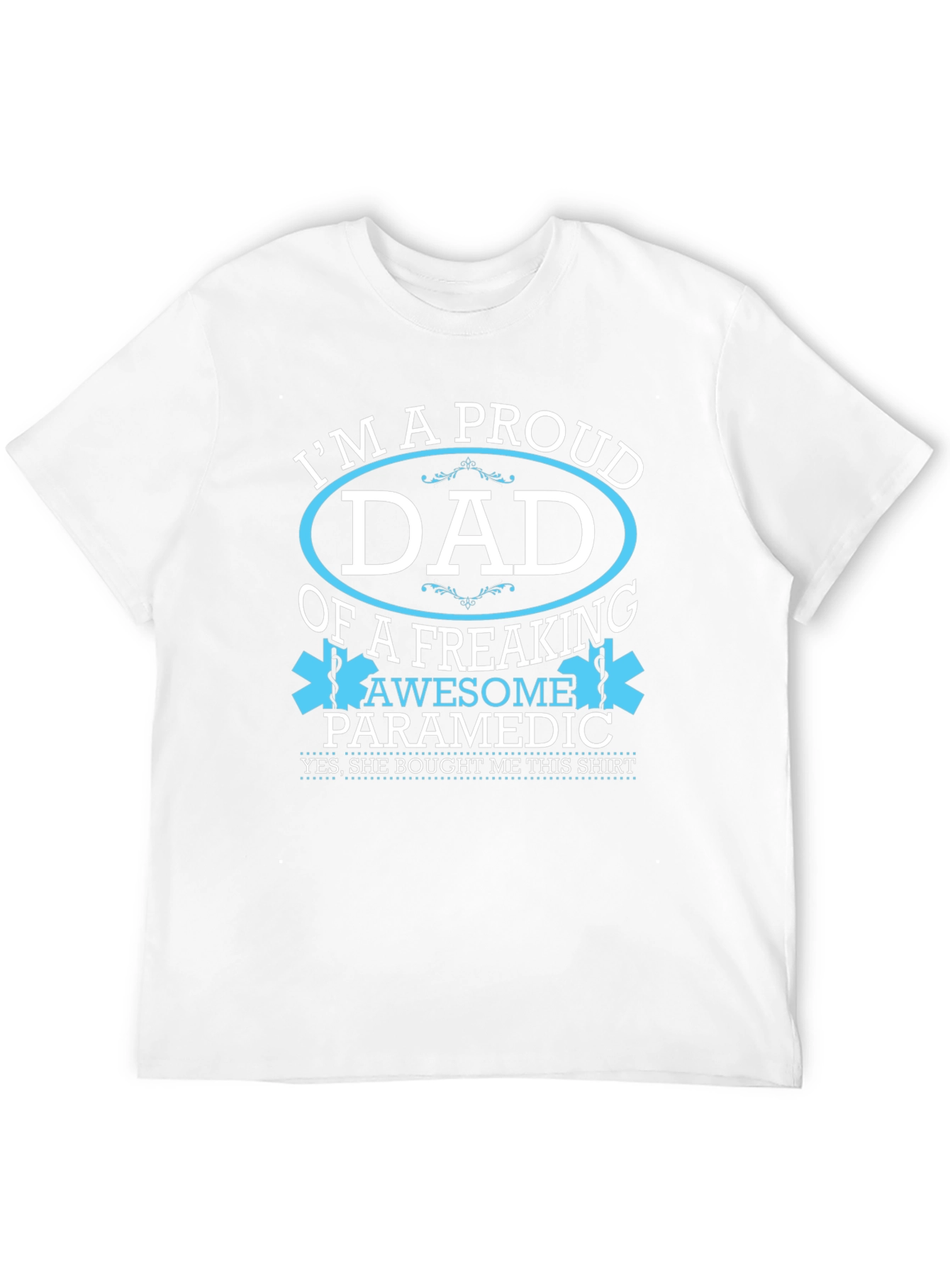 Proud Dad of an Awesome Paramedic T-Shirt