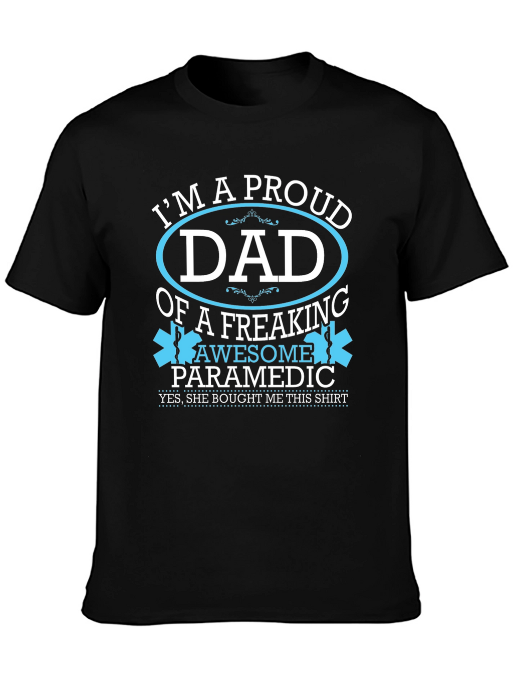Proud Dad of an Awesome Paramedic T-Shirt