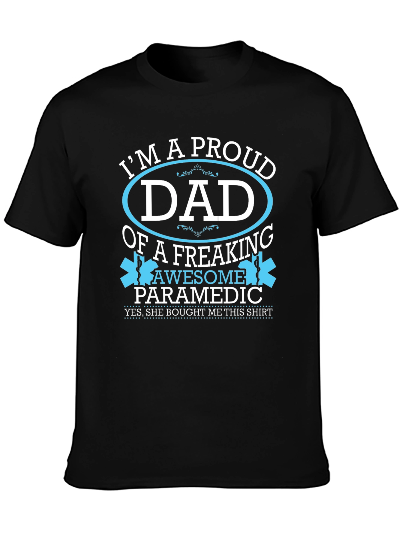 Proud Dad of an Awesome Paramedic T-Shirt