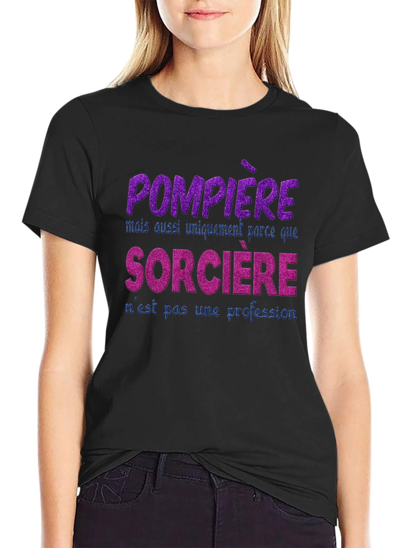 Firefighter Witch T-Shirt - French Slogan Tee