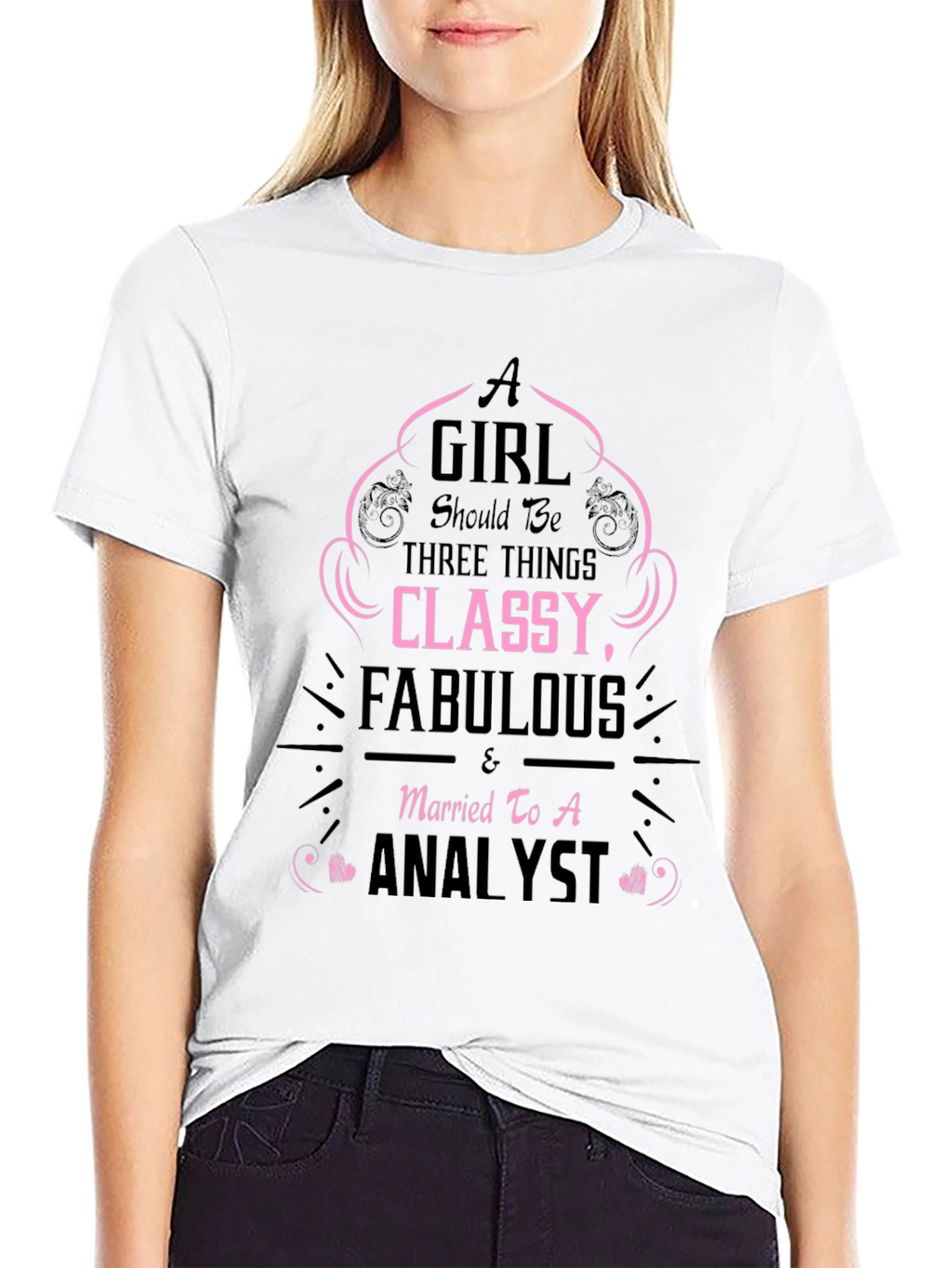 Classy Fabulous Analyst T-Shirt