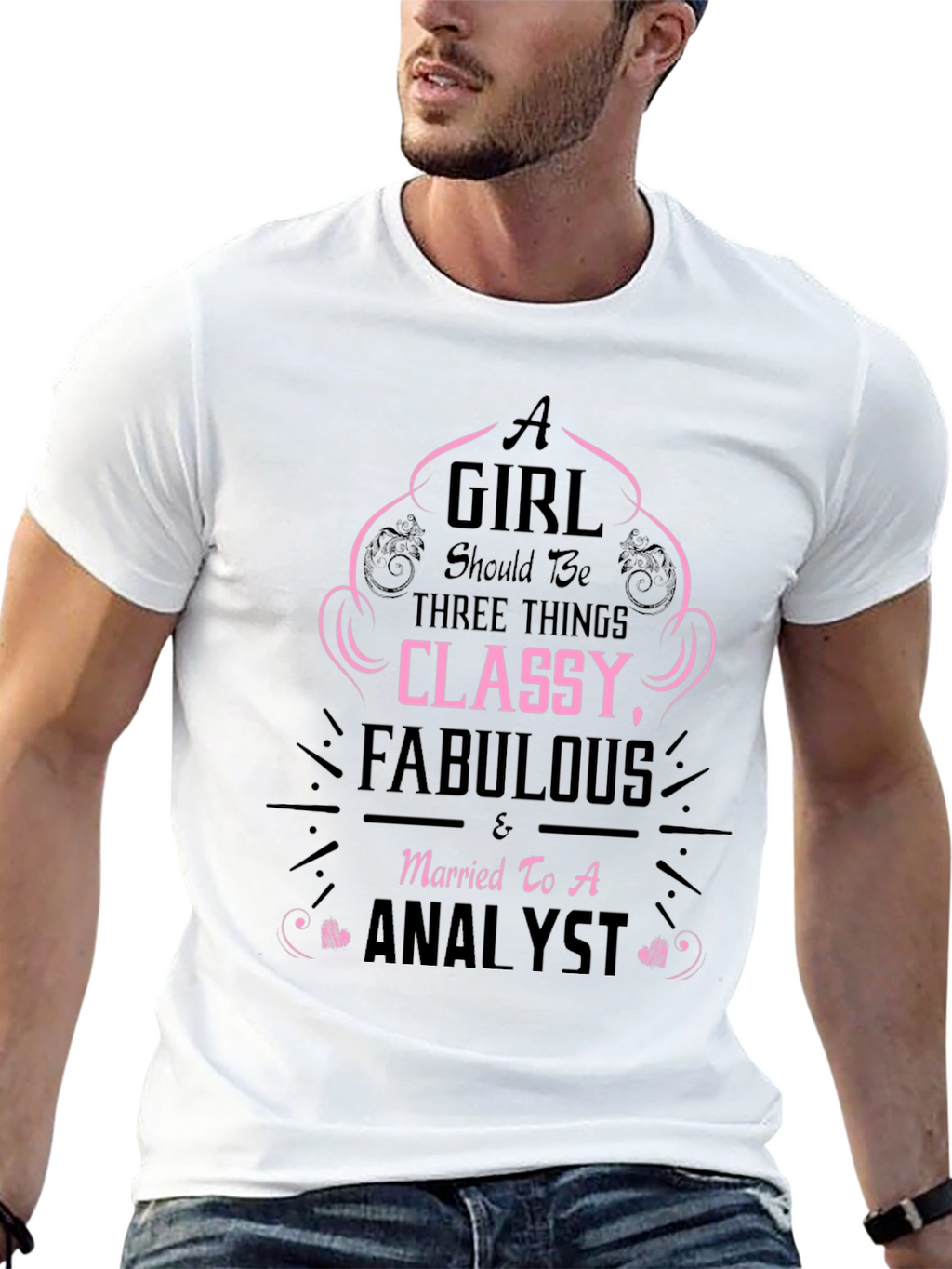 Classy Fabulous Analyst T-Shirt