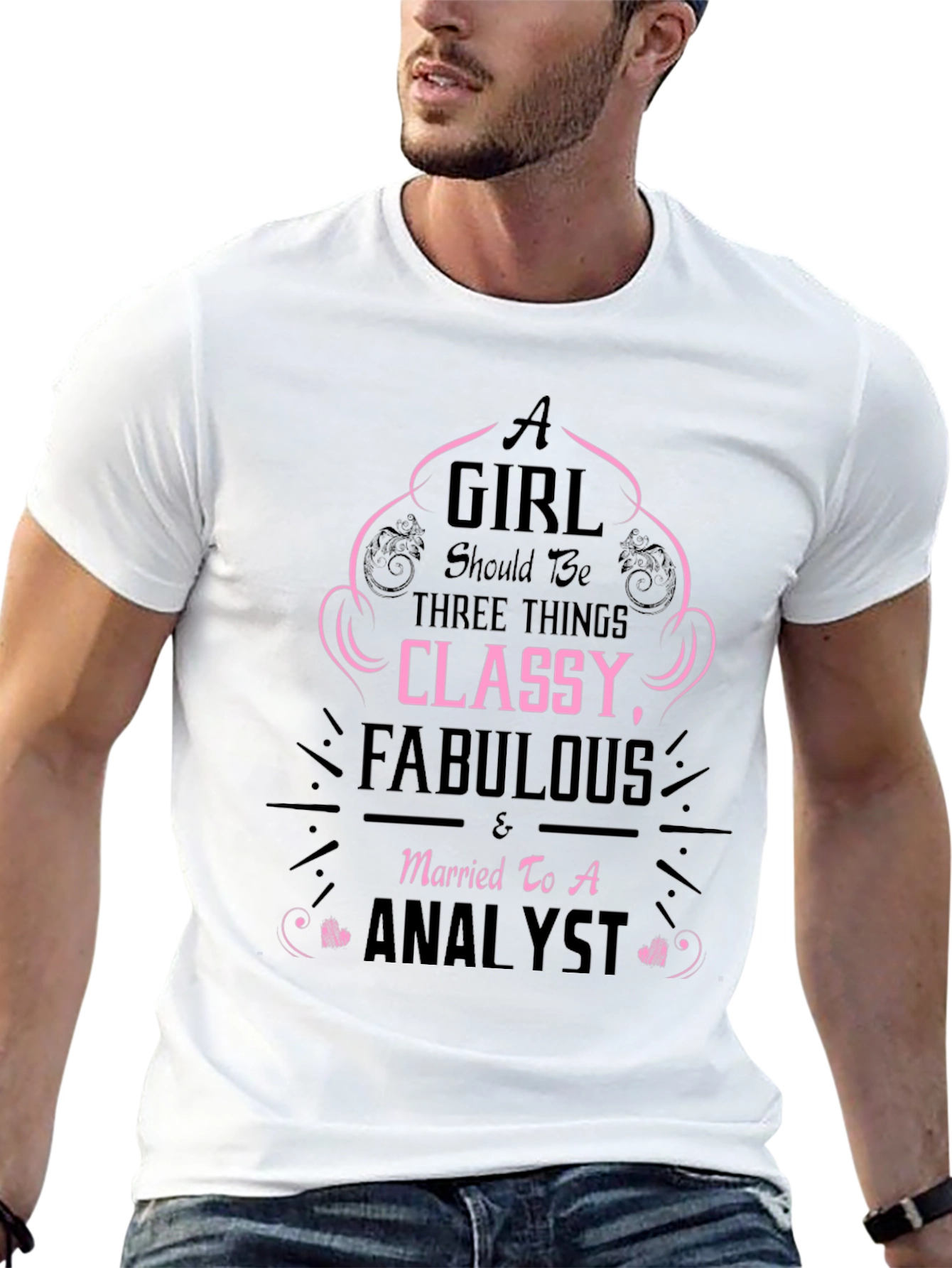 Classy Fabulous Analyst T-Shirt